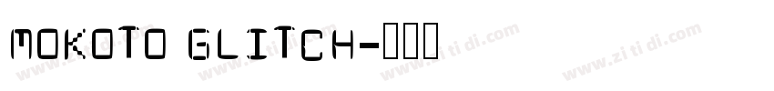 mokoto glitch字体转换